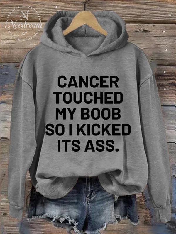 Cancer Touched My Boo So I Kicked Its Ass Art Print Casual Sweatshirt