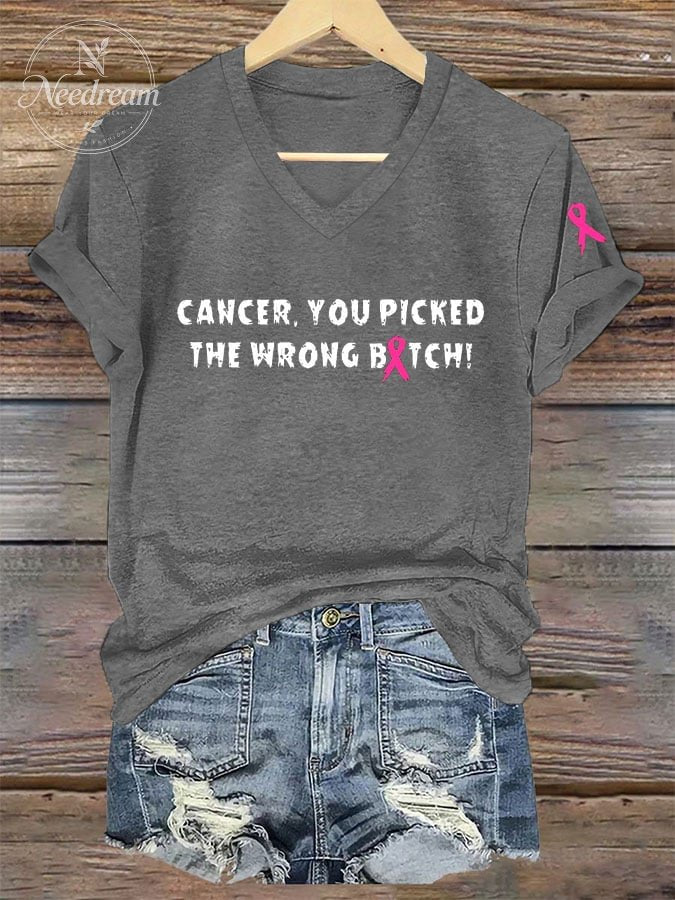 Women's Cancer, You Picked The Wrong Bitch Breast Cancer Awareness Printed V-Neck T-Shirt