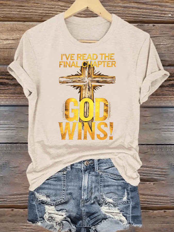 Women's  I've Read the Final Chapter, God Wins Classic T-Shirt
