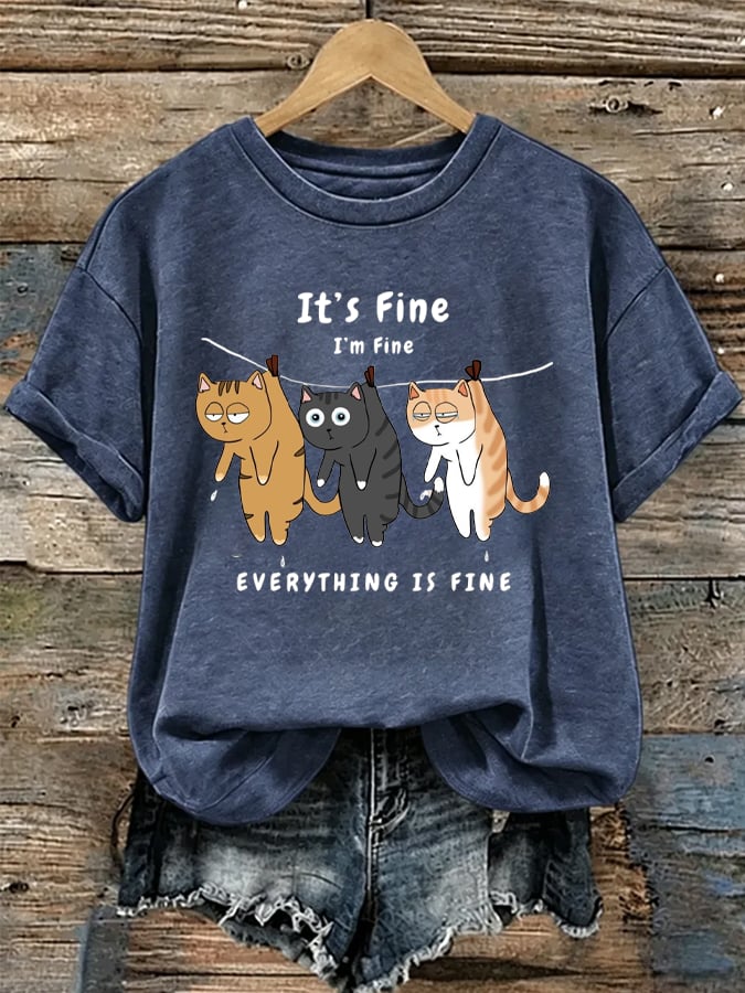 Women's “It's Fine I'm Fine Everything Is Fine” Casual T-Shirt