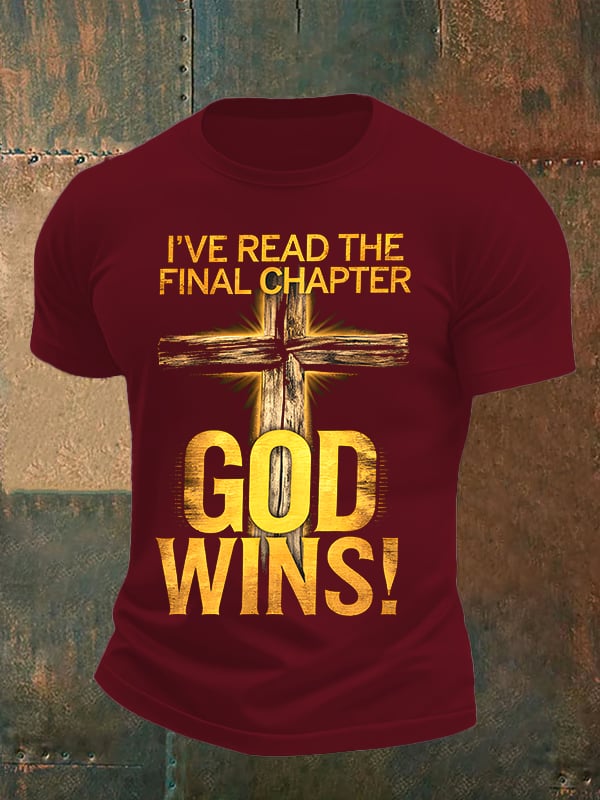 Men's I've Read the Final Chapter, God Wins Classic T-Shirt