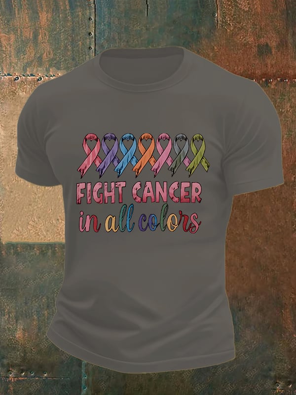 Men's  FIGHT CANCER in all colors Print T-Shirt