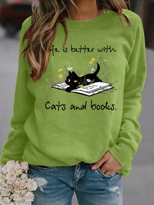 Women's Life Is Better With Cats And Books. Printed Crew Neck Sweatshirt
