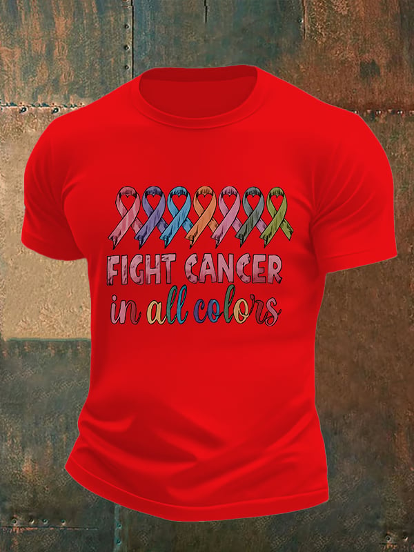 Men's  FIGHT CANCER in all colors Print T-Shirt