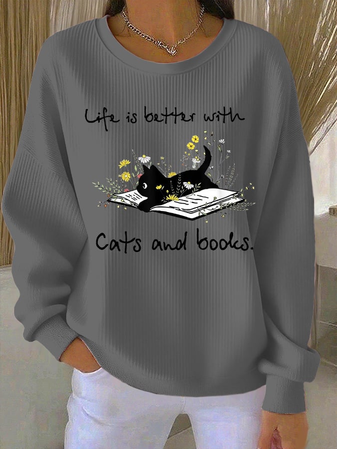 Women's "Life Is Better With Cats And Books." Printed Knit Crew Neck Long Sleeve Top
