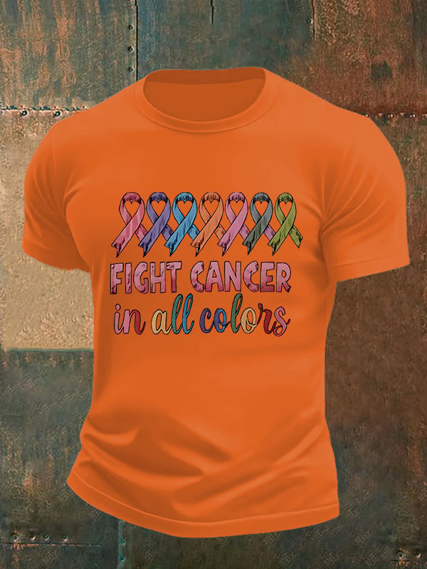 Men's  FIGHT CANCER in all colors Print T-Shirt