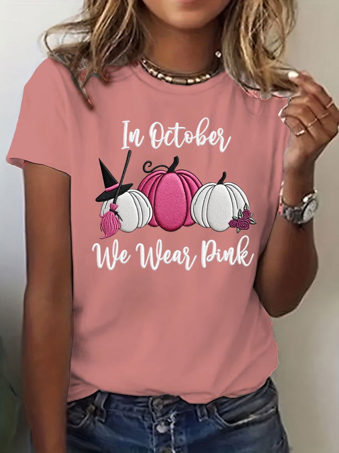 Women's Breast Cancer In October We Wear Pink Print Crew Neck T-Shirt
