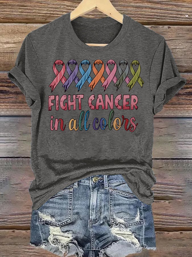Women's  FIGHT CANCER in all colors  Print T-Shirt