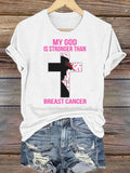 Women's  Faith & Strength: 'My God Is Stronger Than Breast Cancer' T-Shirt