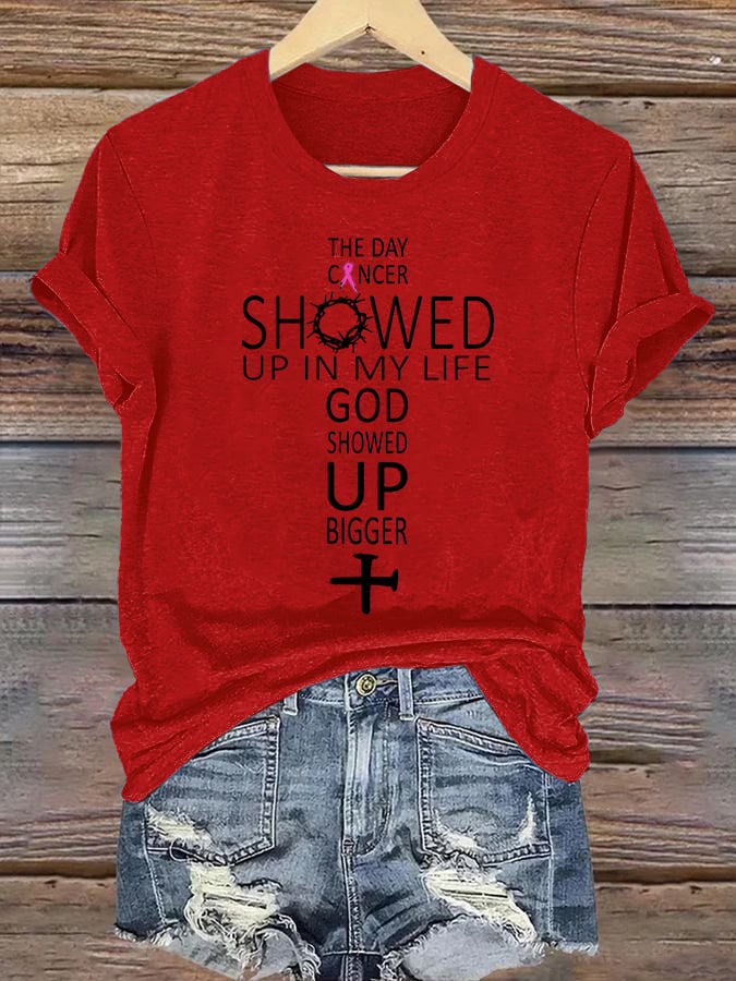 Women's  GOD SHOWED UP BIGGER  Print T-Shirt
