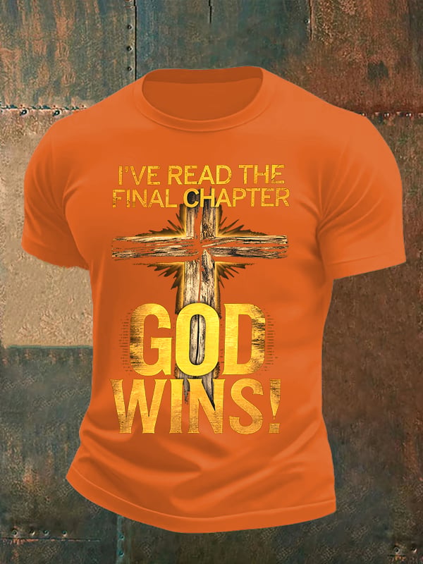 Men's I've Read the Final Chapter, God Wins Classic T-Shirt
