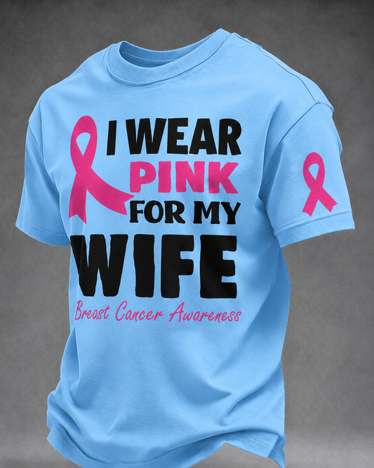Men's I Wear Pink For My Wife Breast Cancer Awareness Graphic T-Shirt