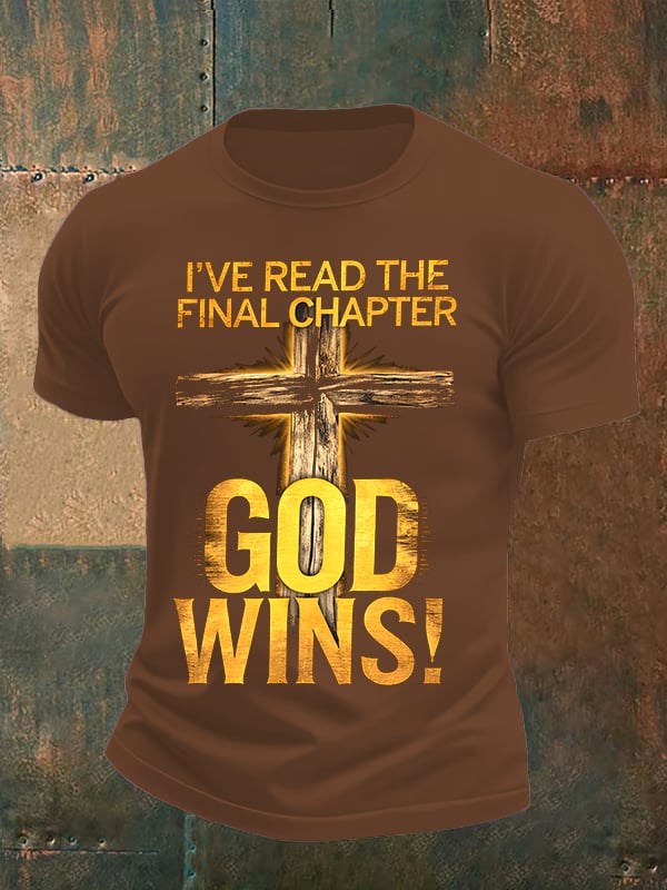 Men's I've Read the Final Chapter, God Wins Classic T-Shirt