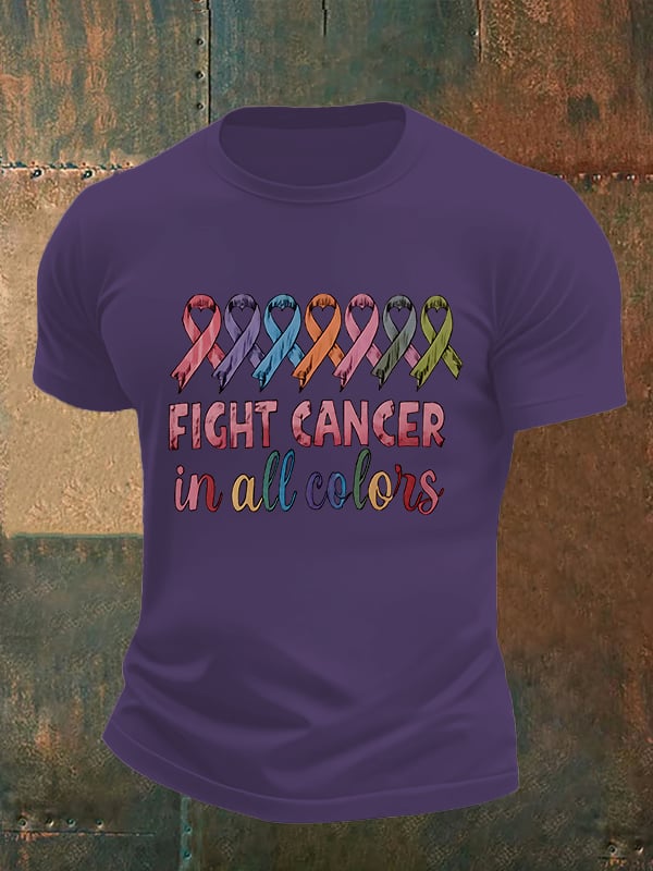 Men's  FIGHT CANCER in all colors Print T-Shirt
