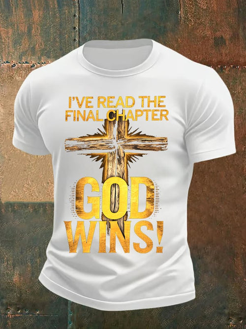 Men's I've Read the Final Chapter, God Wins Classic T-Shirt
