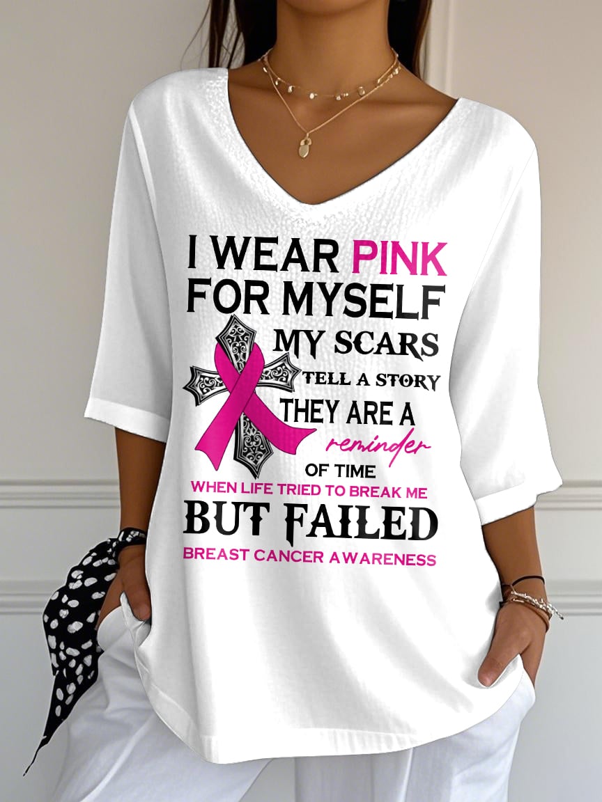 Women's Breast Cancer I Wear Pink For Myself My Scars Printed T-Shirt