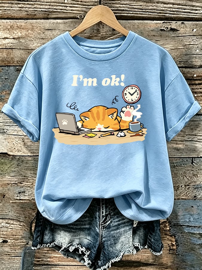 Women's “Funny Cat  Im Ok ” Casual T-Shirt