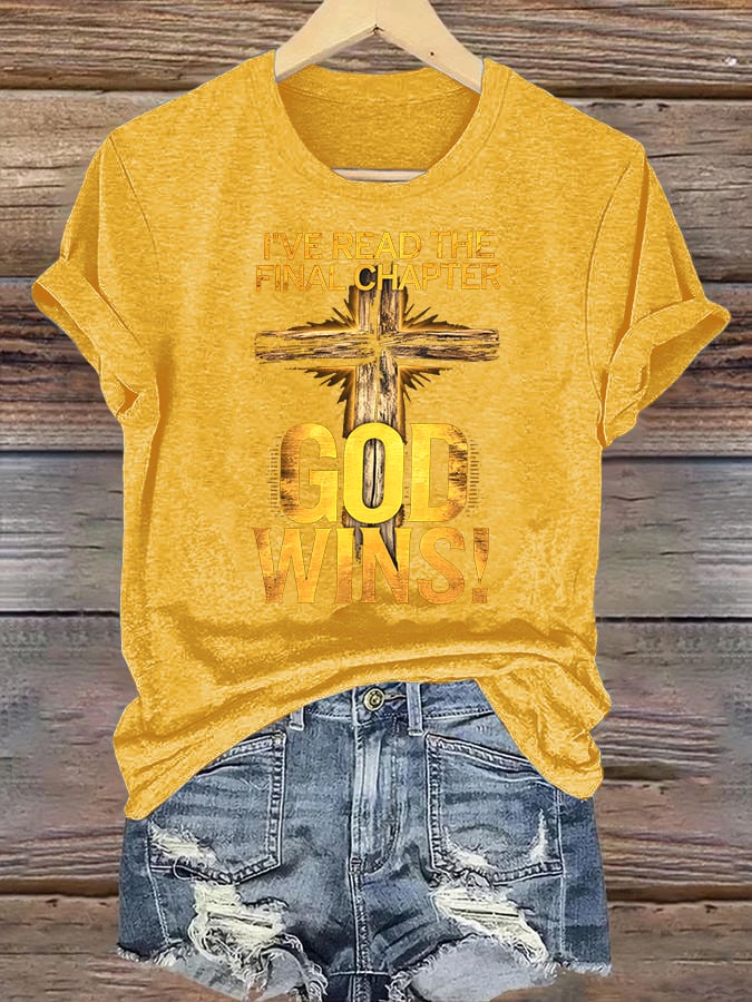 Women's  I've Read the Final Chapter, God Wins Classic T-Shirt