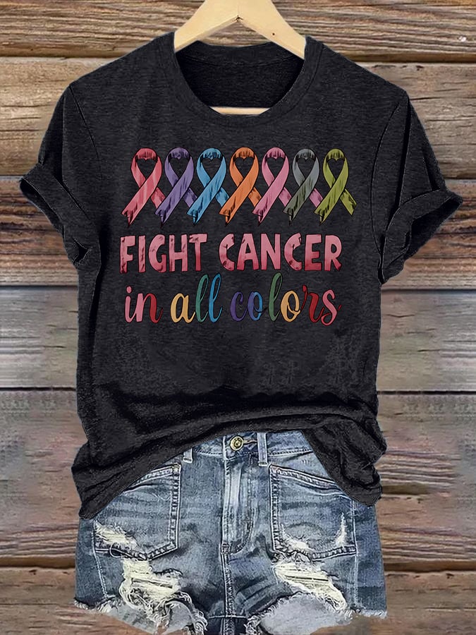 Women's  FIGHT CANCER in all colors  Print T-Shirt