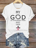 Women's  Faith & Strength – 'My God Is Stronger Than Breast Cancer' T-Shirt
