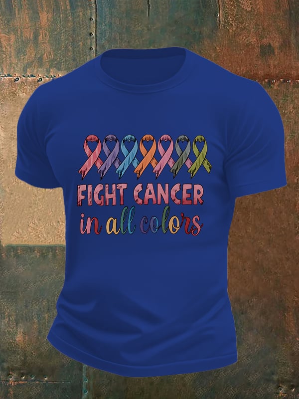Men's  FIGHT CANCER in all colors Print T-Shirt