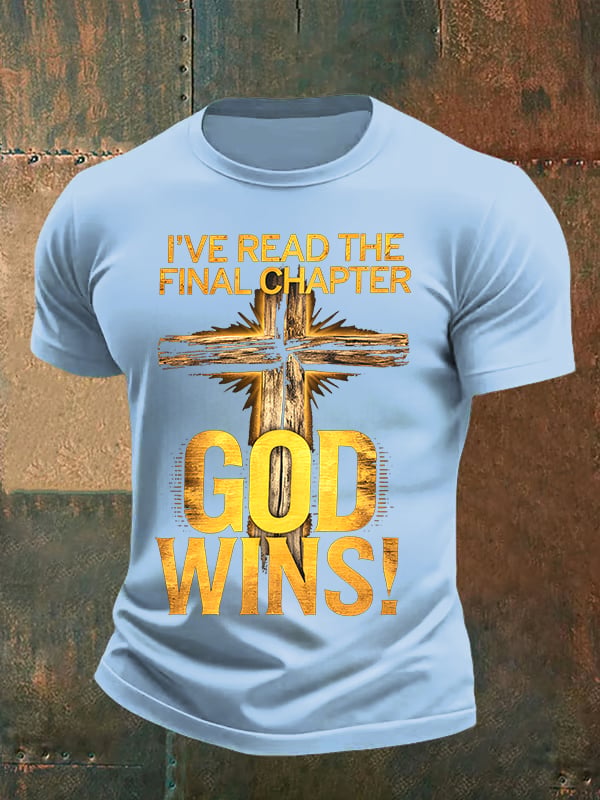 Men's I've Read the Final Chapter, God Wins Classic T-Shirt