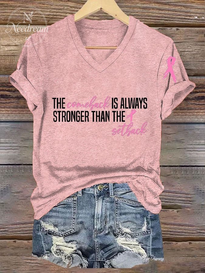 Women's The Comeback Always Stronger Than The Setback Breast Cancer Print T-Shirt