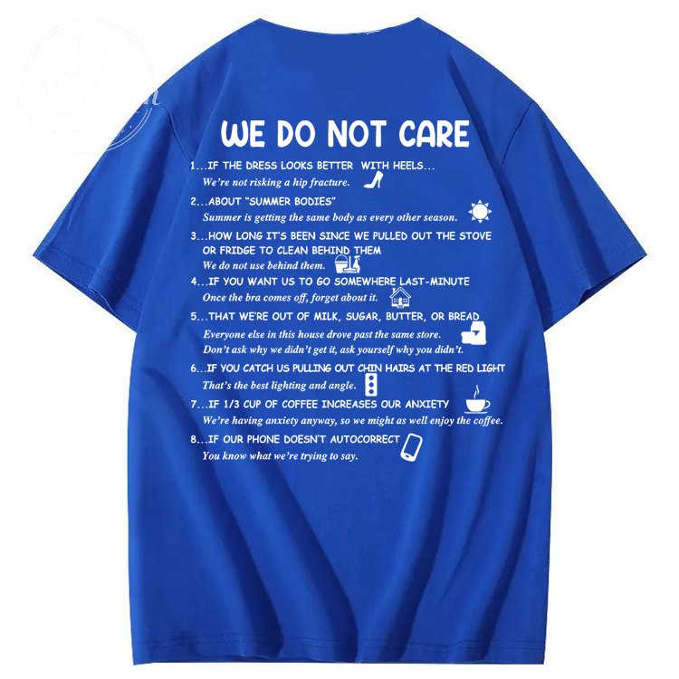 We Do Not Care Club WDNC T-Shirt