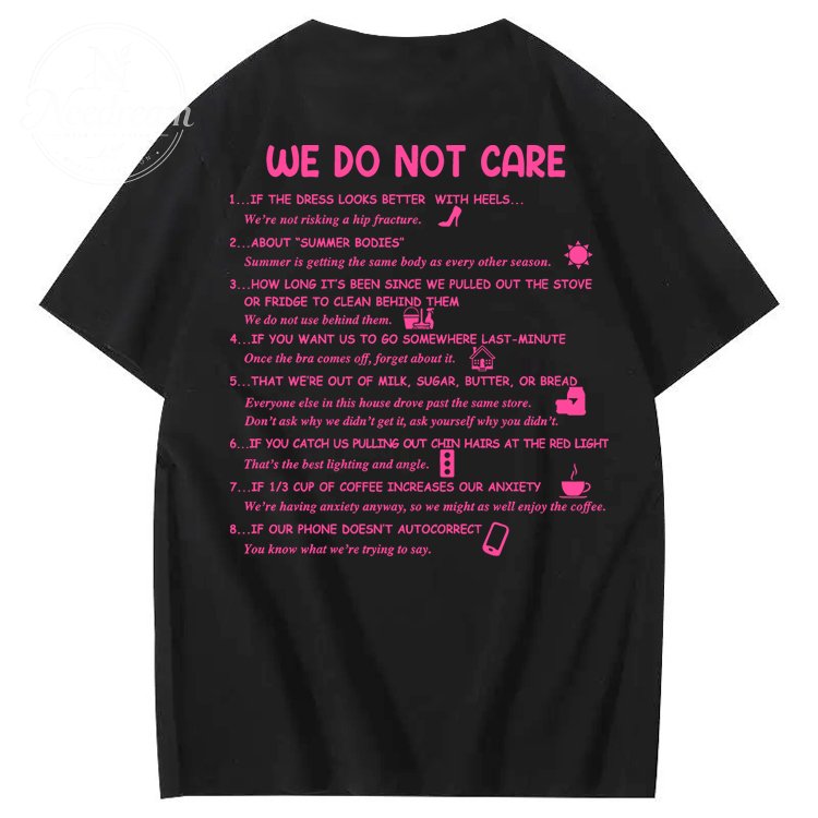 We Do Not Care Club WDNC T-Shirt
