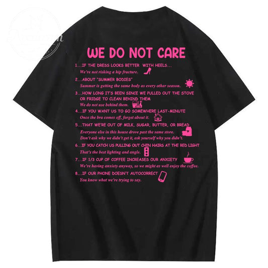 We Do Not Care Club WDNC T-Shirt