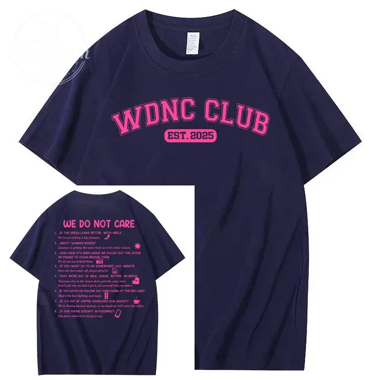 We Do Not Care Club WDNC T-Shirt