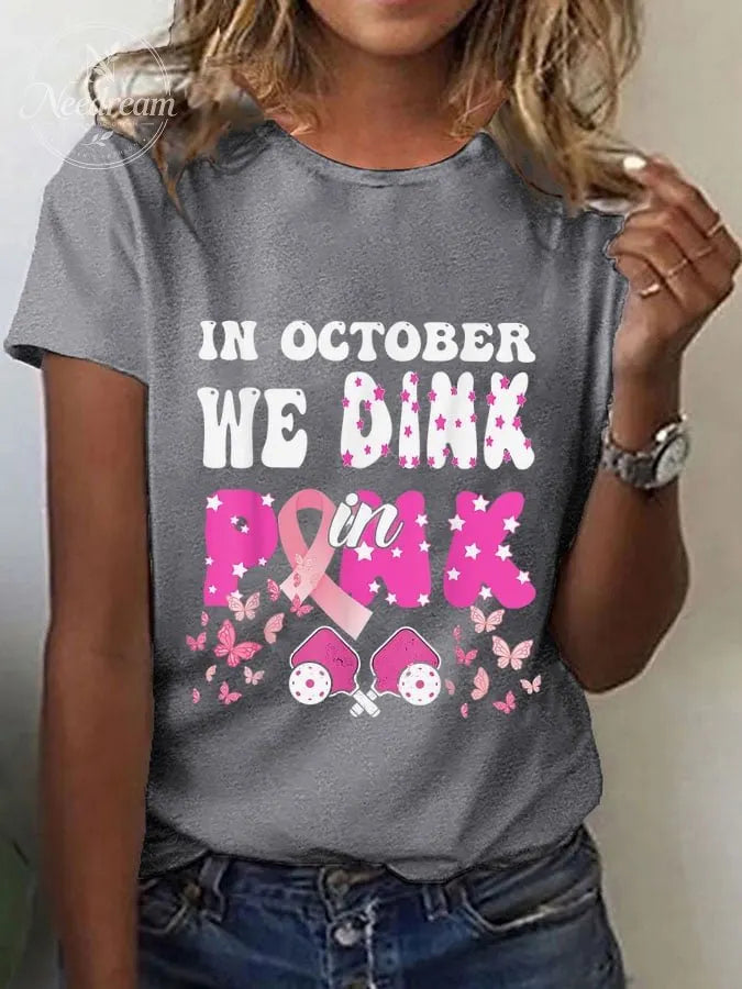 Women's In October We Dink Pink Tee