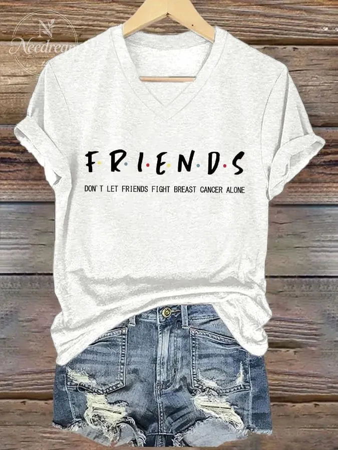 Women's Don't Let Friends Fight Breast Cancer Alone Print T-Shirt