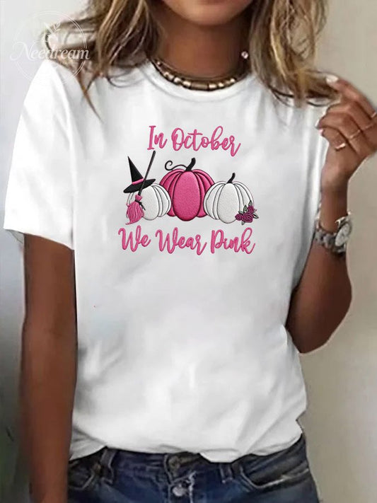 Women's Breast Cancer Awareness in October We Wear Pink Casual T-Shirt