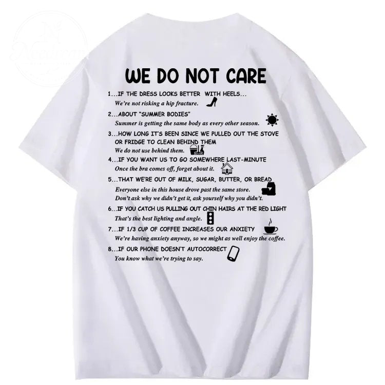 We Do Not Care Club WDNC T-Shirt