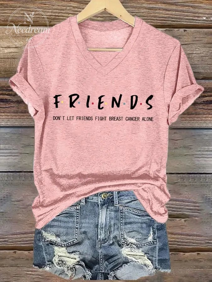 Women's Don't Let Friends Fight Breast Cancer Alone Print T-Shirt