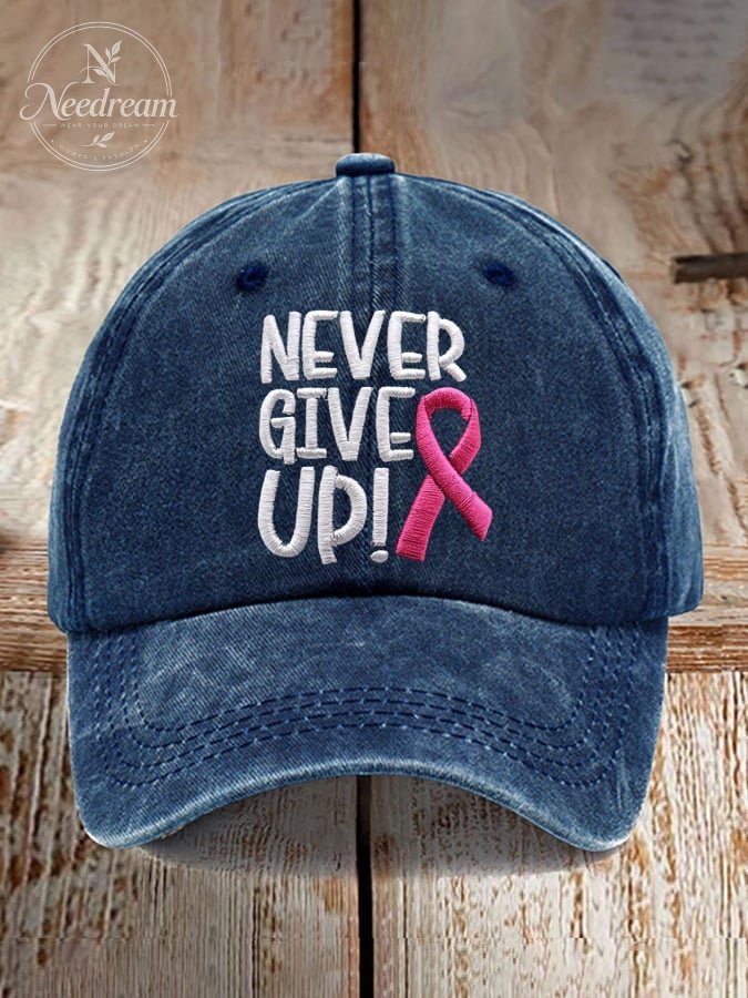 Never Give Up Pink Ribbon Breast Cancer Awareness Print Baseball Cap
