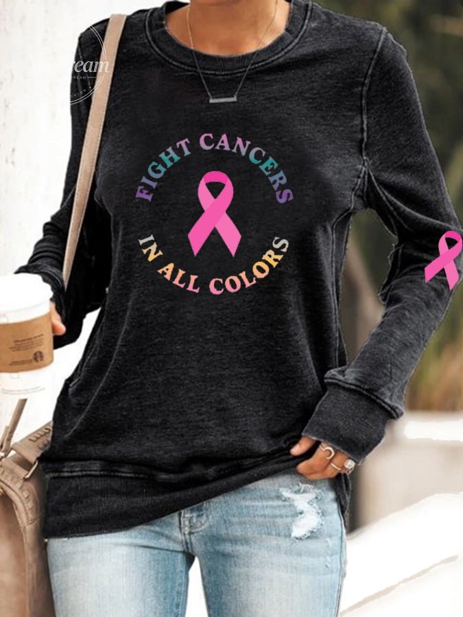 Women's Breast Cancer Awareness Fight Cancer In All Colors Sweatshirt