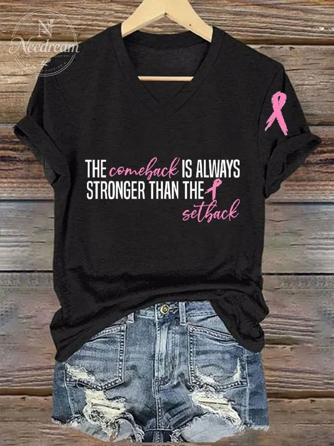 Women's The Comeback Always Stronger Than The Setback Breast Cancer Print T-Shirt