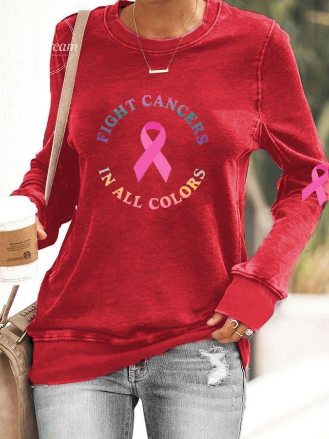 Women's Breast Cancer Awareness Fight Cancer In All Colors Sweatshirt