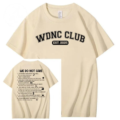 We Do Not Care Club WDNC T-Shirt