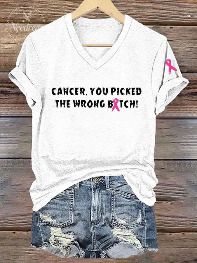Women's Cancer, You Picked The Wrong Bitch Breast Cancer Awareness Printed V-Neck T-Shirt