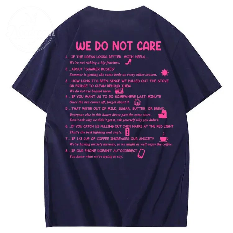 We Do Not Care Club WDNC T-Shirt