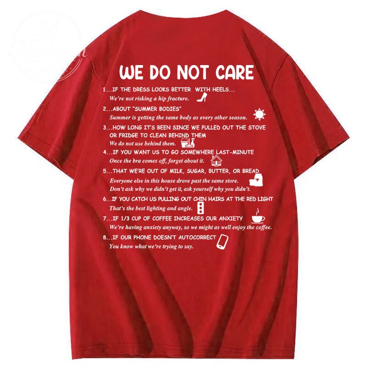 We Do Not Care Club WDNC T-Shirt
